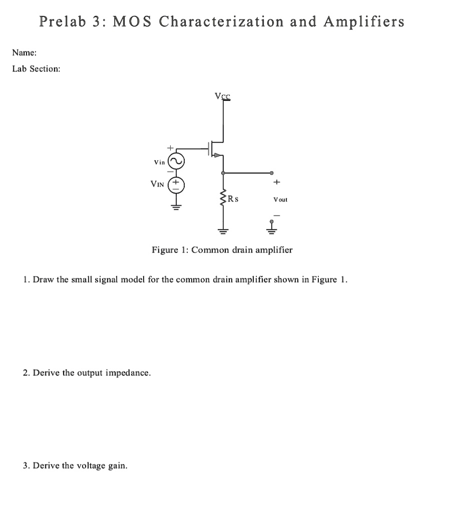 SOLVED Prelab 3 MOS Characterization and Amplifiers Name Lab Section