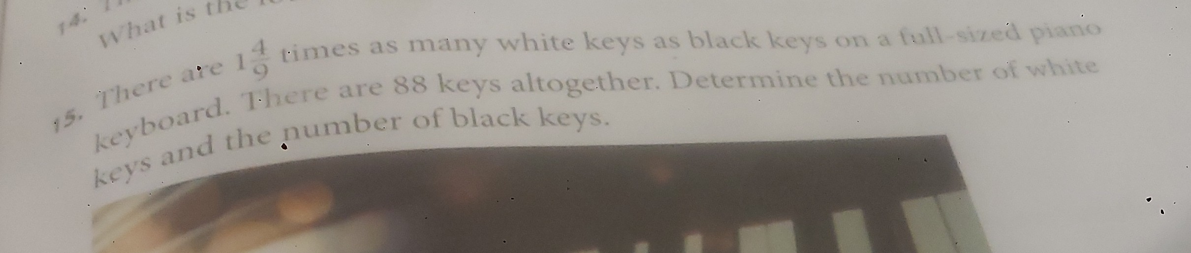 keyboard. There are 88 keys altogether. Determine the number of white ...