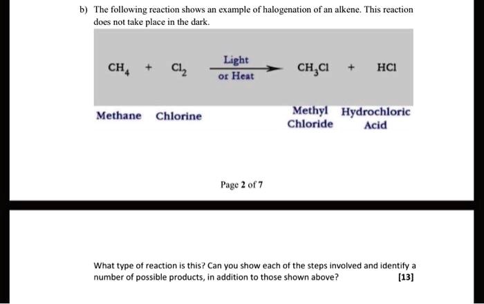 the following reaction shows an example of halogenation of an 