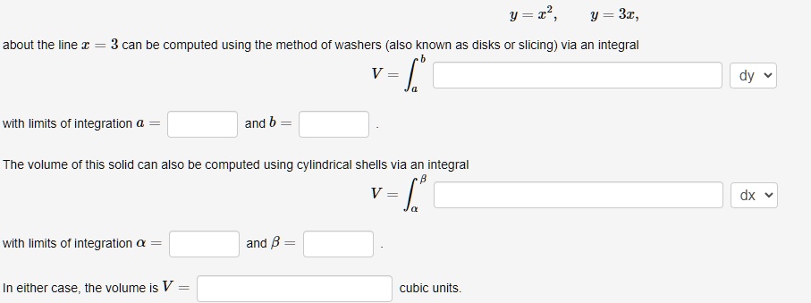 Integration With Rotation SOLVED: The volume of the solid obtained by rotating the region bounded ...