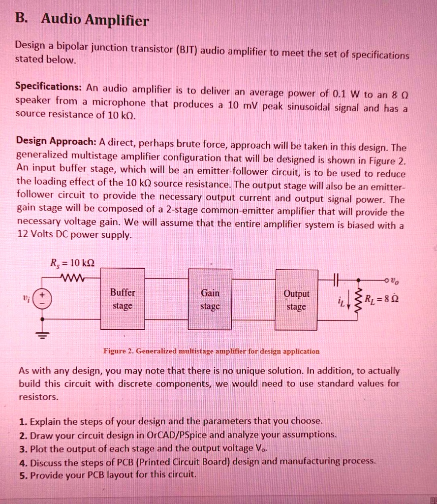 SOLVED: B.Audio Amplifier Design A Bipolar Junction Transistor (BJT ...