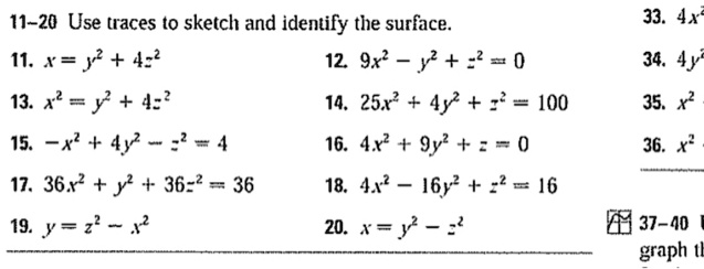 Solved 11 Use Traces To Sketch And Identify The Surface 11 Y 42 12 9x Y 2 0 13 2 Y 4 14 25x 4y 100 15 X 4 4 16 4x 9y 0 17 36 2 Y2 36 2 36 18 4x 16y 2 16 19 Y Z 4 4 Y 33