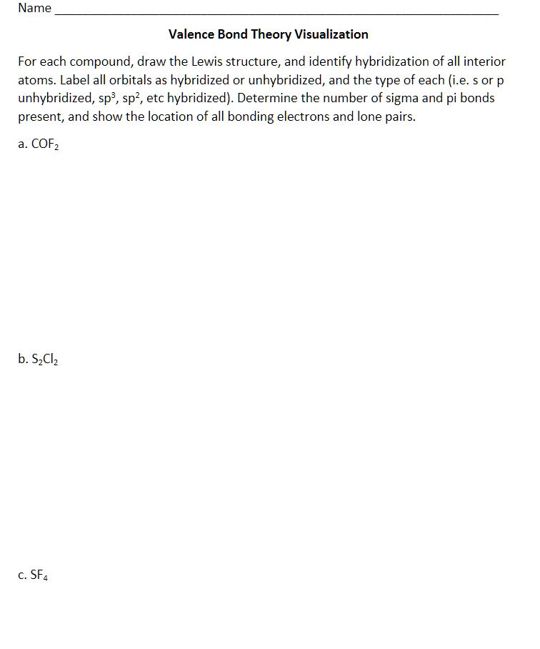 Name Valence Bond Theory Visualization For each compound, draw the ...