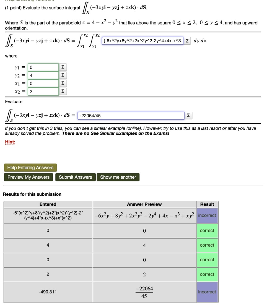 Solved Point Evaluate The Surface Integral 3xyi Yzj Zxk Ds Where S Is The Part Of The Paraboloid Z 4 X2 Y2 That Lies Above The Square 0