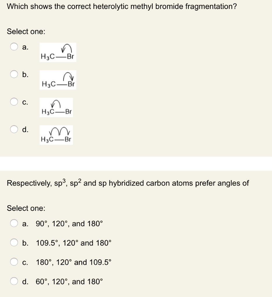 Solved Which Shows The Correct Heterolytic Methyl Bromide Fragmentation Select One A H3c Br 4774