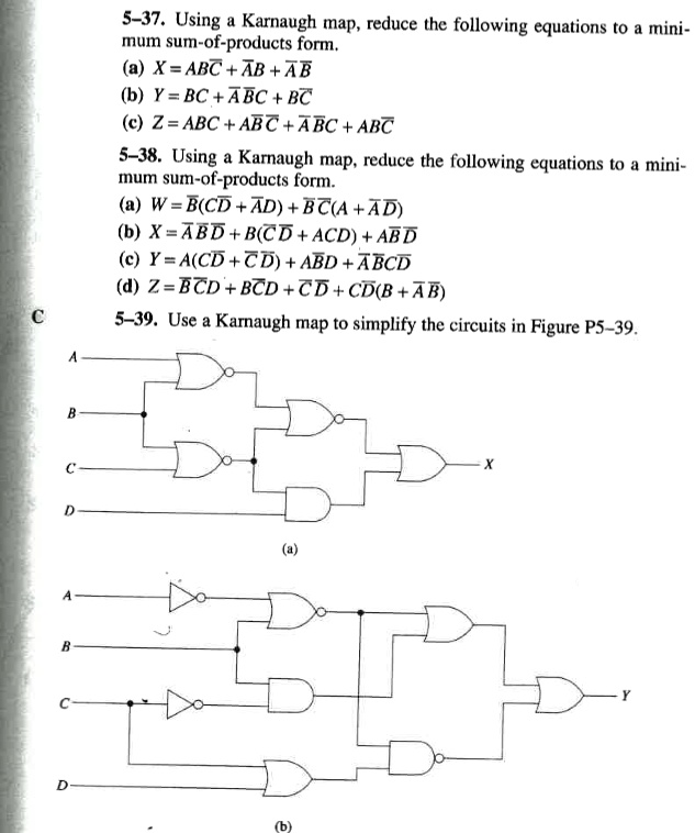 SOLVED: 5-37. Using a Karnaugh map, reduce the following equations to a ...