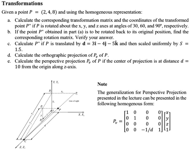 SOLVED Text Transformations Given a point P = (2,4,8) and using the
