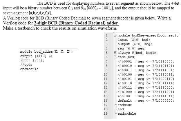 SOLVED: The BCD is used for displaying numbers to seven segment as ...