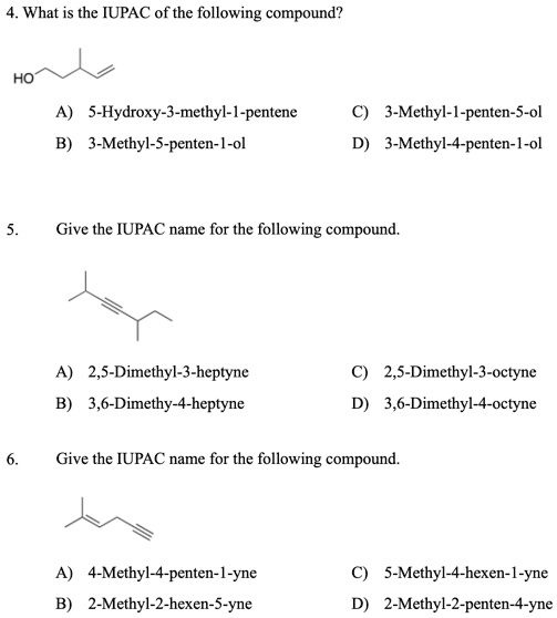 Solved What Is The Iupac Of The Following Compound Ho 5 Hydroxy 3