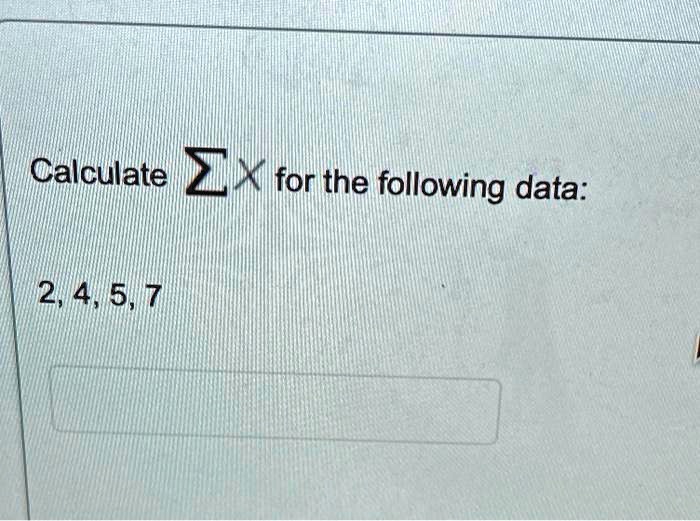 SOLVED Calculate Zscore for the following data 2, 4, 5, 7