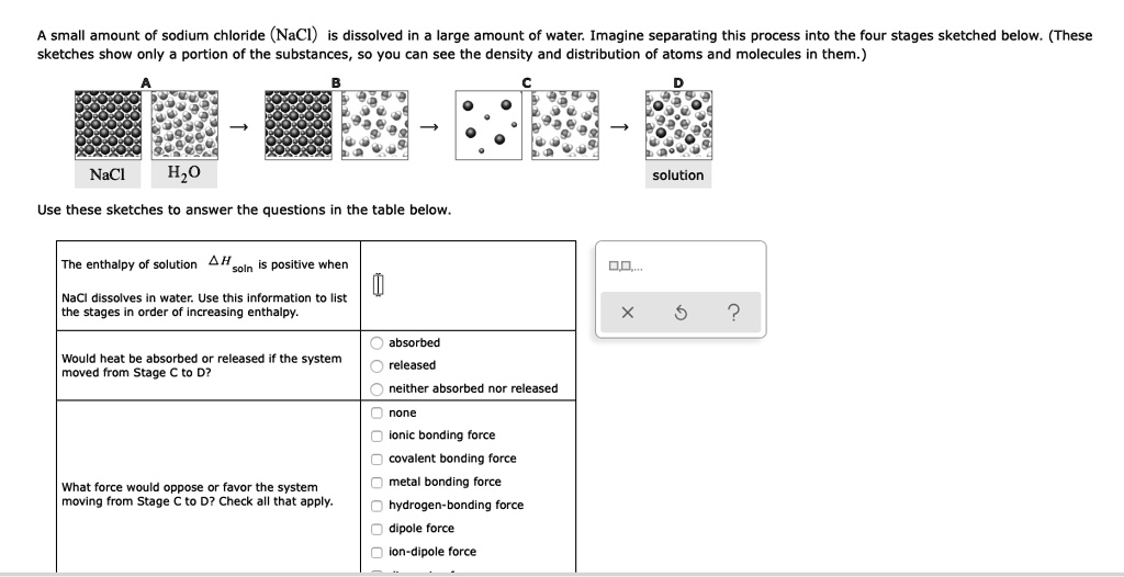 small amount of sodium chloride naci is dissolved in large amount of ...