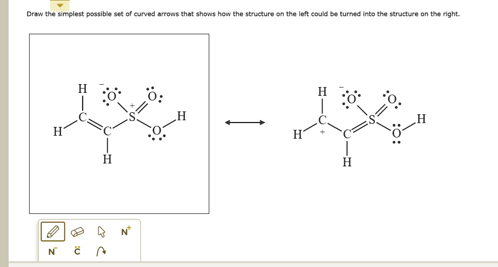 SOLVED: Draw the simplest possible set of curved arrows that shows how ...