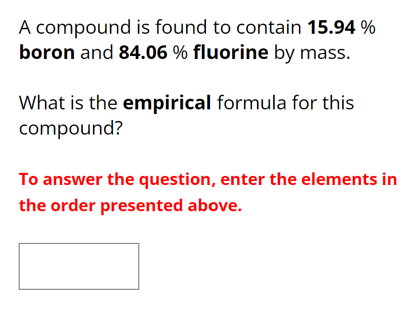 SOLVED A compound is found to contain 15.94 boron and 84.06 