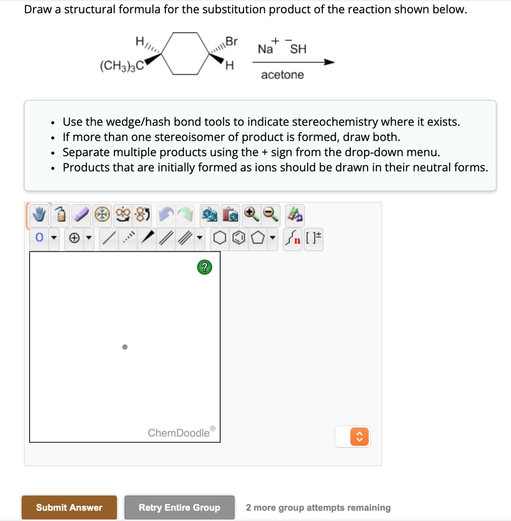[GET ANSWER] draw a structural formula for the substitution product of ...
