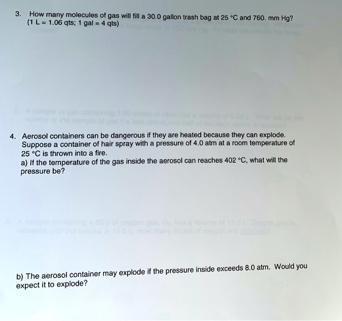 SOLVED How many molecules of gas will fill a 30.0 gallon trash bag at