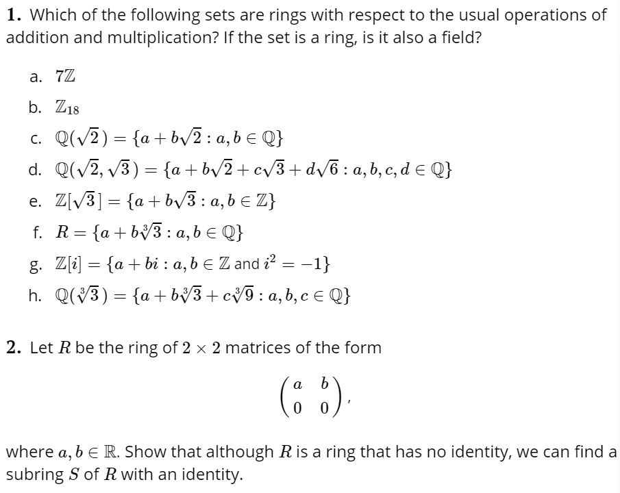 1 which of the following sets are rings with respect to the usual ...