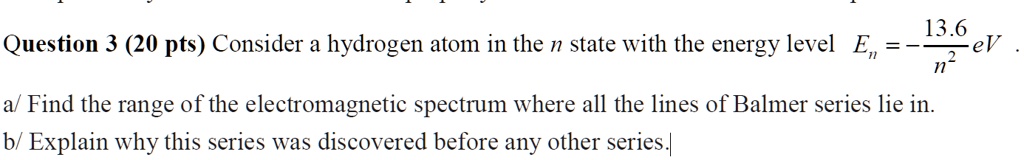 136 question 3 20 pts consider a hydrogen atom in the n state with the ...