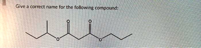 give a correct name for the following compound 45706