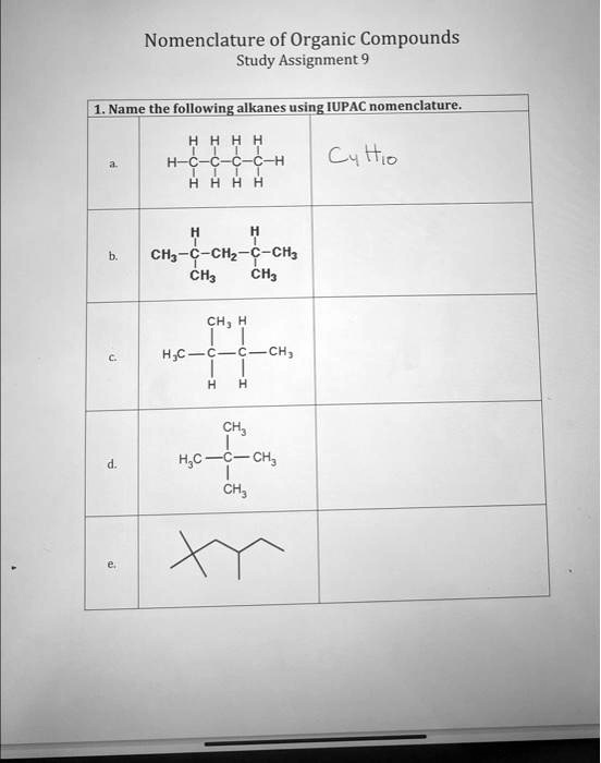 SOLVED: 1. Name The Following Alkanes Using IUPAC Nomenclature. A. B. C ...