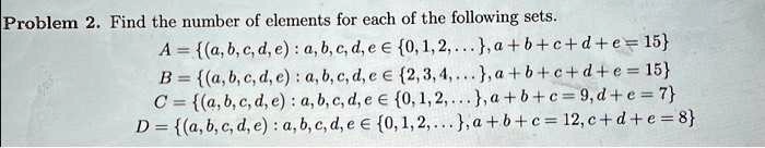 SOLVED: Problem 2. Find the number of elements for each of the ...