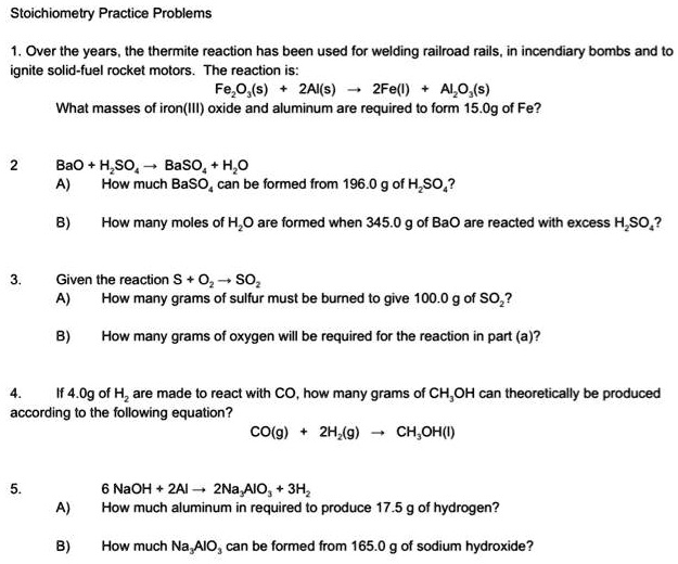 SOLVED Stoichiometry Practice Problems Over the years, the thermite