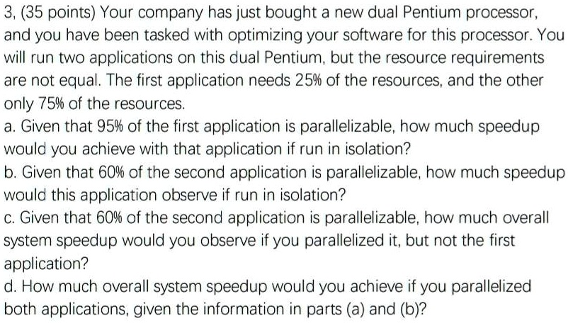 SOLVED: 3,(35 Points)Your Company Has Just Bought A New Dual Pentium ...