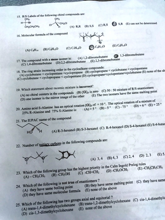 Solved Labcls Of The Following Chiral Compound Chja Crs 0 Sr Flcan Not Be Detcnuncd 0j5 5 Cachach Fonnula Ofthe Compvur Molecular Ch O Cho Ejc H O Gh B A Huo 1 2 Dibromobutane 0 3 Dibromobutana Cunnund Mieso