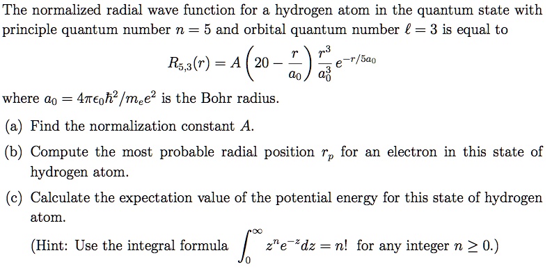 Solved The Normalized Radial Wave Function For A Hydrogen Atom In The