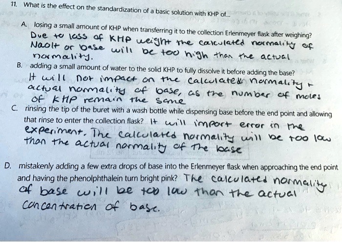 SOLVED: What Is The Effect On The Standardization Of Basic Solution ...