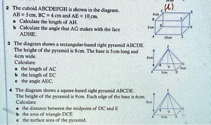 Solved The Cuboid Abcdefgh Is Shown In The Diagram Ab 5cm Bc 4cm And Ae 10cm 0381