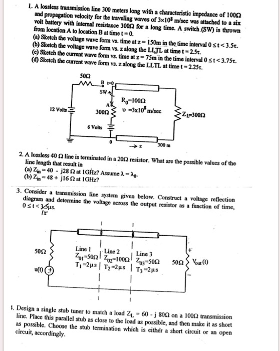 VIDEO solution: A lossless transmission line 300 meters long with a ...