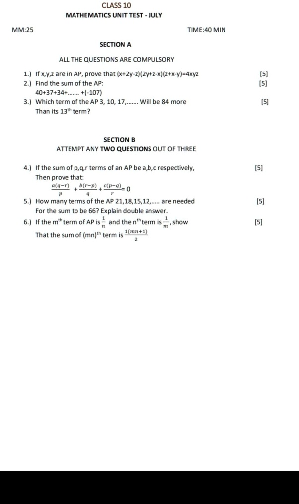 Solved Please Solve This Question Of Mathematics Class 10 Mathematics Unit Test July Mm 25 Time 40 Min Section All The Questions Are Compulsory If Xy Z Are In Ap Prove That X 2y 2 2y Z X Ztx Yl 4xyz Find The Sum