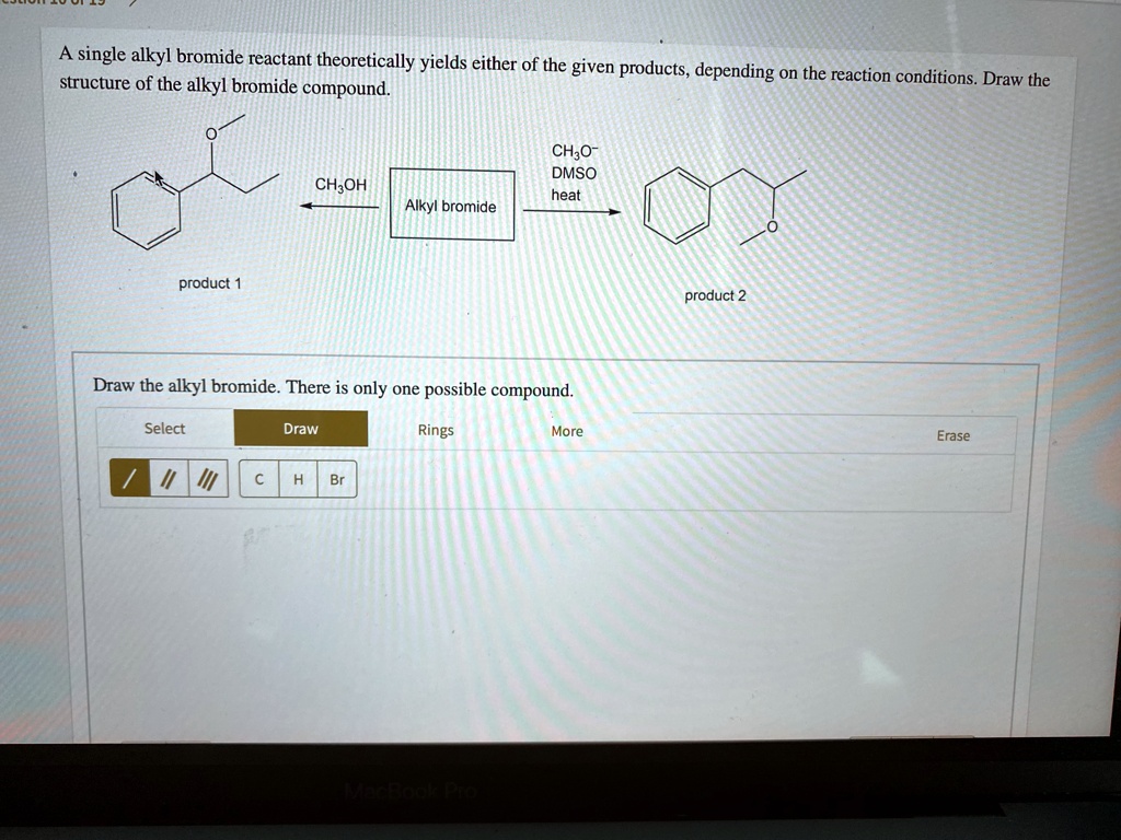 A single alkyl bromide reactant theoretically yields either of the ...