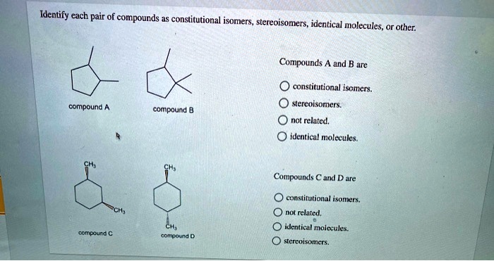 Identify cach pair of compounds constitutional isome… - SolvedLib