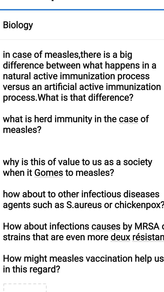 SOLVED: Biology in case of measles,there is a big difference between ...