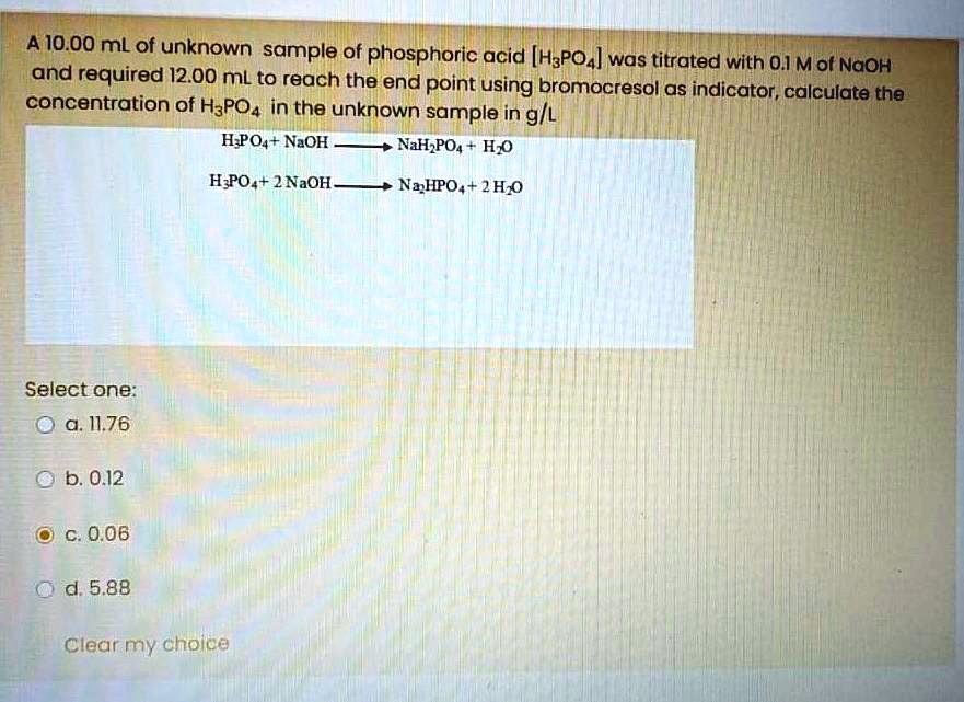 SOLVEDA1O.00 mL of unknown sample of phosphoric acid [HsPO4] was and