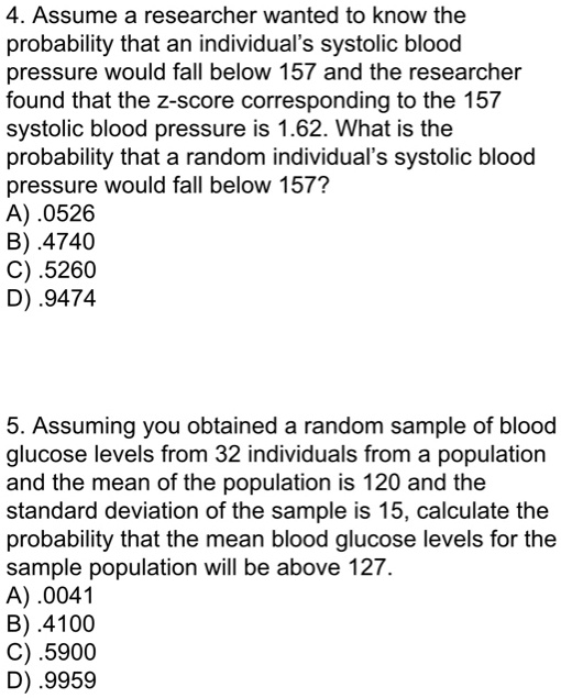 SOLVED: Assume a researcher wanted to know the probability that an