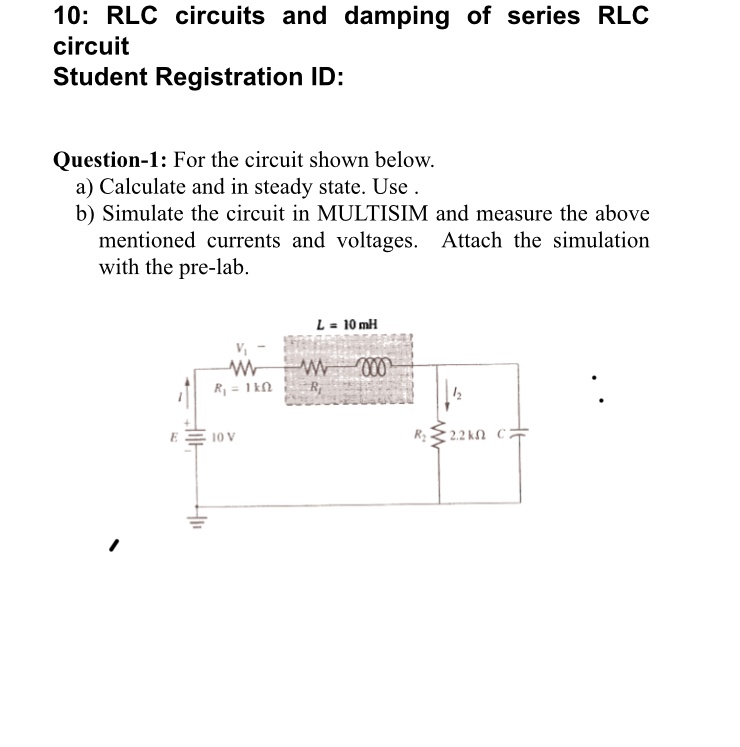 SOLVED: Text: 10: RLC Circuits And Damping Of Series RLC Circuit ...