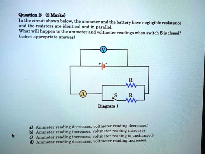 SOLVED Question 2 (8 Marks) In the circuit shown below, the ammeter