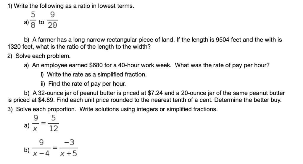 1 write the following as a ratio in lowest terms 5 a 8 to 20 b a farmer ...