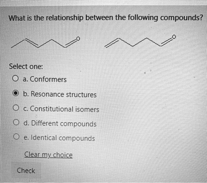 SOLVED What is the relationship between the following compounds