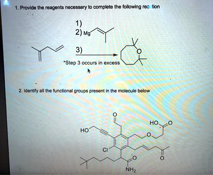 1. Provide the reagents necessary to complete the following reaction 1