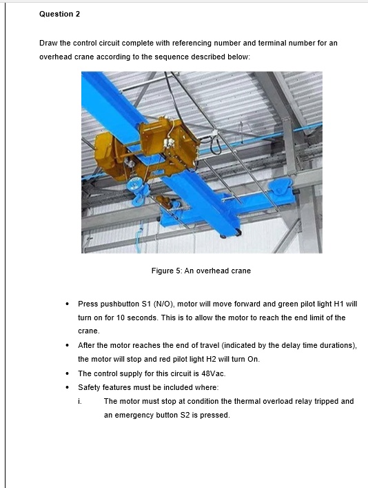 SOLVED Question 2 Draw the control circuit complete with referencing
