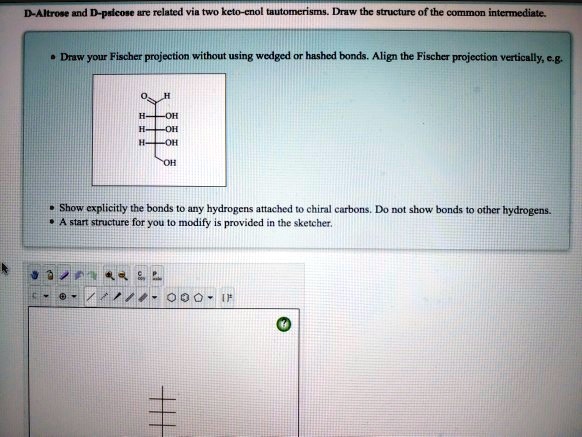 dfatud dalcobt telncu quucturt olthe draw your fischer projection without using wcdgcd hashcd bonds align the fischer projection vcrtically show cxplicitly the bonds hydrogcns anachcd chinl  87237