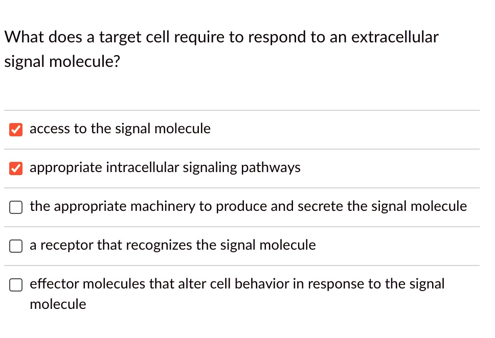 SOLVED What does a target cell require to respond to an extracellular