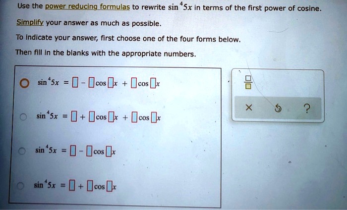 use the powerreducing formulas to rewrite sin sx in terms of the first ...