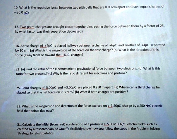 solved-10-what-is-the-repulsive-force-between-two-pith-balls-that-are
