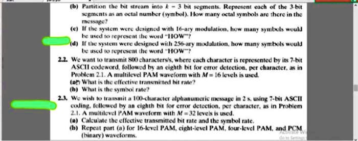 (b) Partition the bit stream into 3 bit segments. Represent each of the ...
