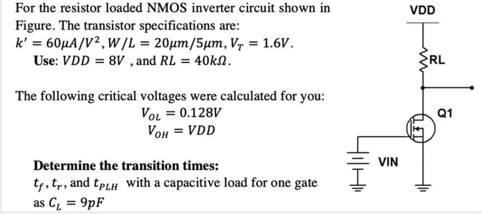 SOLVED: The rising time tr? The propagation delay tPLH? For the circuit ...