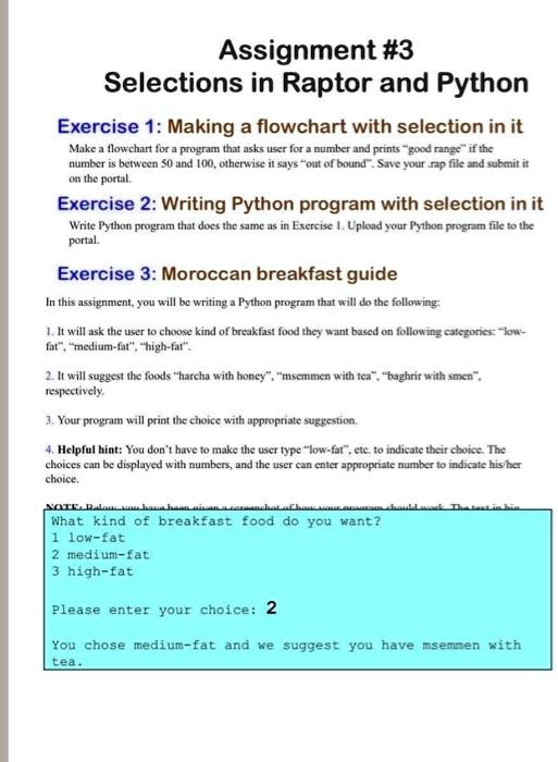 Assignment #3 Selections in Raptor and Python Exercise 1: Making a ...